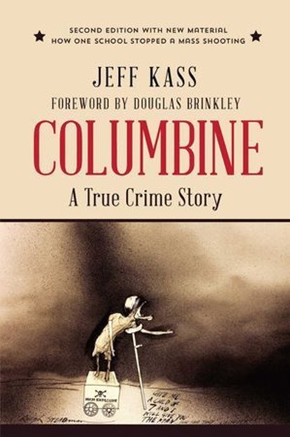 Columbine, Jeff Kass - Ebook - 9781938633270