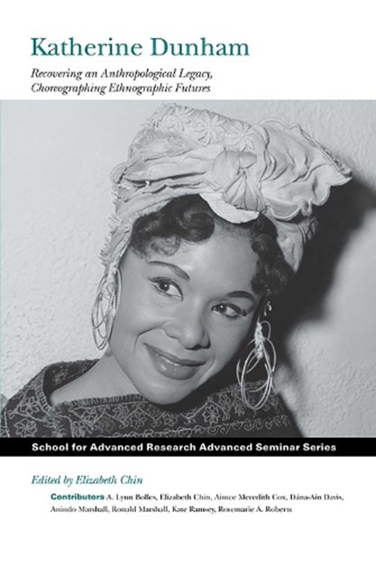 Katherine Dunham, Elizabeth Chin - Paperback - 9781938645129