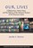Our Lives, Jennifer A. Shannon - Paperback - 9781938645273