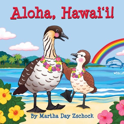 Aloha, Hawaii!, Martha Day Zschock - Gebonden - 9781938700552