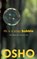 Life Is a Soap Bubble, Osho - Paperback - 9781938755996