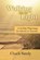 Walking into the Light, Chuck Sandy - Paperback - 9781938757297