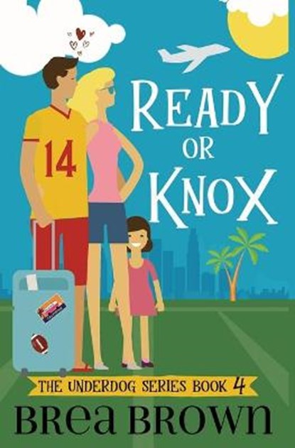 Ready or Knox, Brea Brown - Paperback - 9781938757839