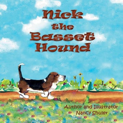 Nick the Basset Hound, Nancy Shuler - Paperback - 9781938768118