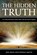 The Hidden Truth, Jon Dean Smith ; Donna Smith - Paperback - 9781938836312