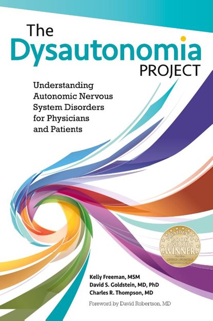 The Dysautonomia Project, MSM Kelly Freeman ; Phd Goldstein ; Charles R Thompson - Paperback - 9781938842245