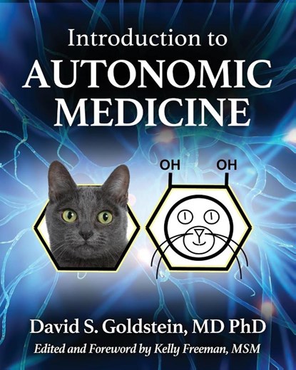 INTRODUCTION TO AUTONOMIC MEDICINE, David S Goldstein - Paperback - 9781938842672