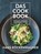 Das Cookbook, Hans Rckenwagner - Gebonden - 9781938849336