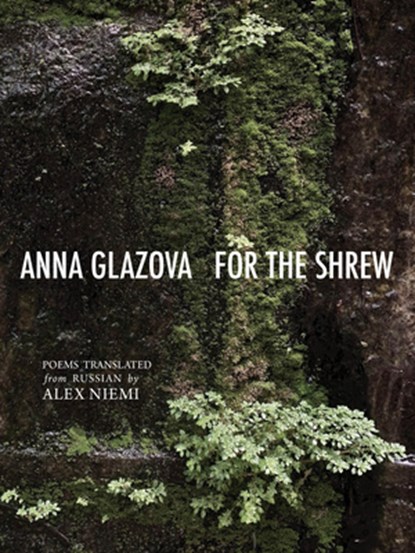 For the Shrew, Anna Glazova - Paperback - 9781938890956
