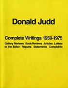 Donald judd: complete writings 1959-1975 | Donald Judd | 