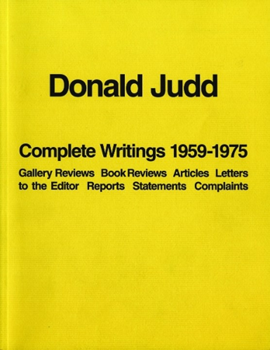 Donald judd: complete writings 1959-1975