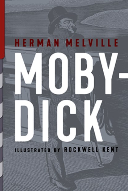 Moby-Dick: Illustrated by Rockwell Kent, Herman Melville - Gebonden - 9781938938269