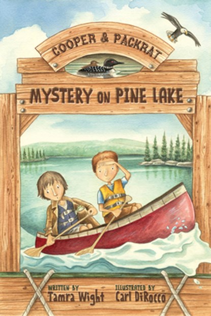 Mystery on Pine Lake: A Cooper & Packrat Mystery, Tamra Wight - Paperback - 9781939017024