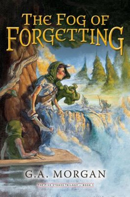 The Fog of Forgetting, G. A. Morgan - Paperback - 9781939017871