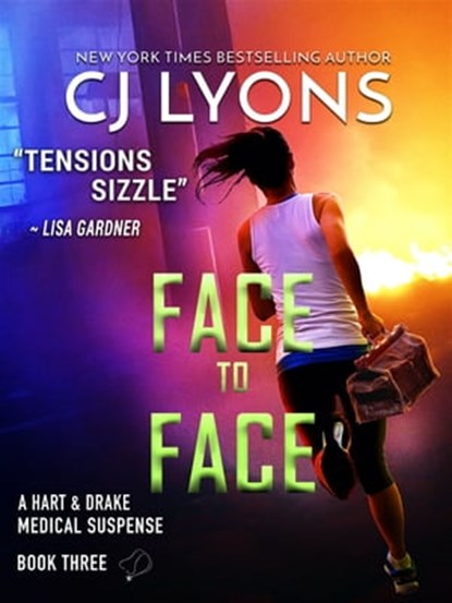 Face to Face, CJ Lyons - Ebook - 9781939038074