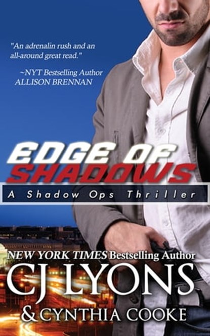Edge of Shadows, CJ Lyons - Ebook - 9781939038104