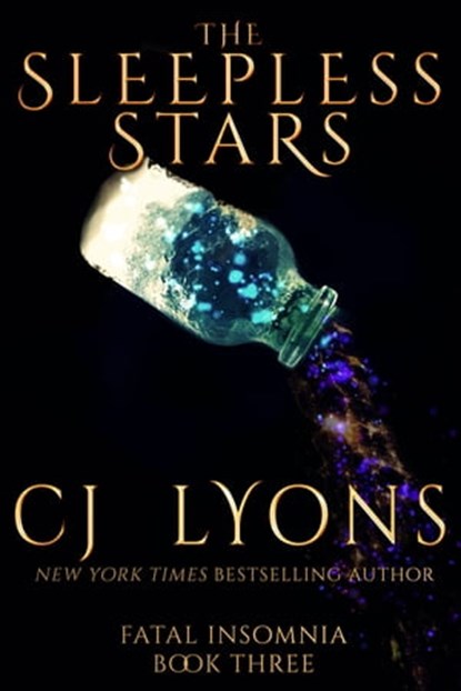 The Sleepless Stars, CJ Lyons - Ebook - 9781939038517