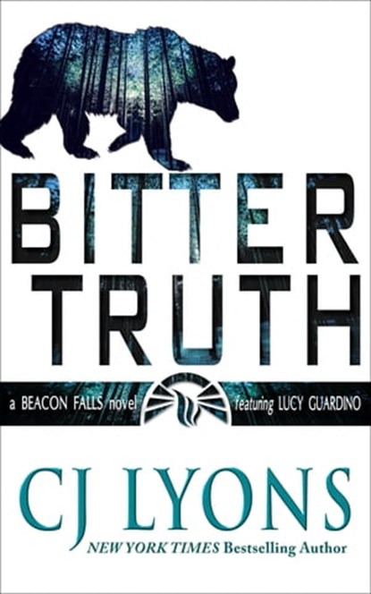 Bitter Truth, CJ Lyons - Ebook - 9781939038739