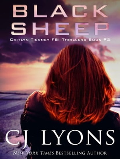 Black Sheep, CJ Lyons - Ebook - 9781939038968