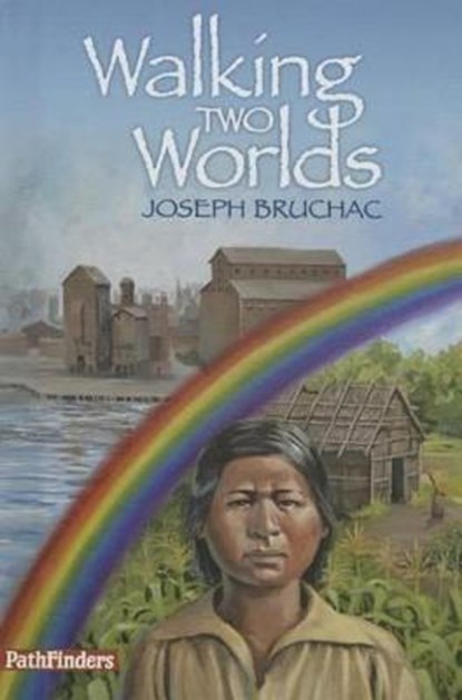 Walking Two Worlds, BRUCHAC,  Joseph - Gebonden - 9781939053138