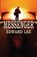 Messenger, LEE,  Edward - Paperback - 9781939065315