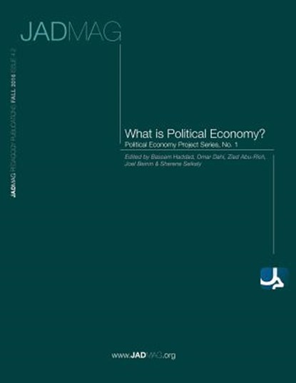 What is Political Economy?, Ziad Abu-Rish - Paperback - 9781939067258