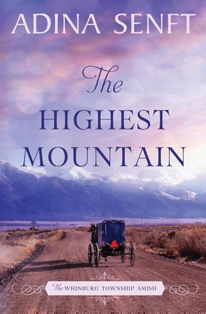 The Highest Mountain, Adina Senft - Paperback - 9781939087737