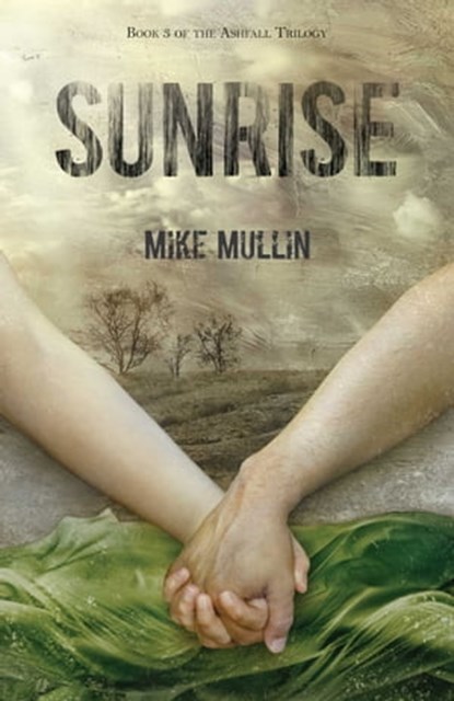 Sunrise, Mike Mullin - Ebook - 9781939100030