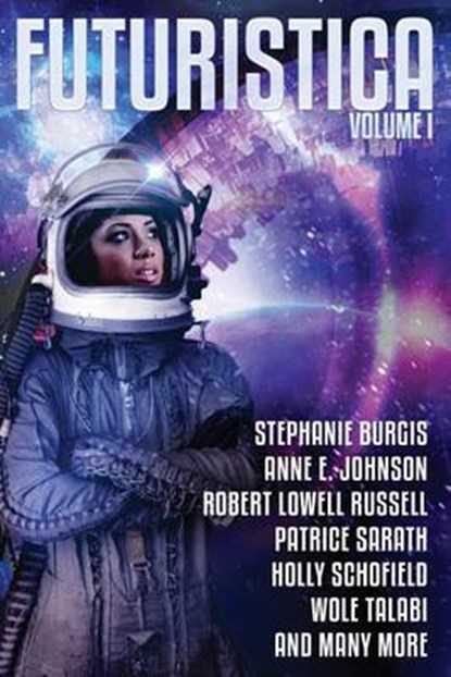 Futuristica, Mary Mascari ; Mike Morgan ; E E King - Paperback - 9781939120076