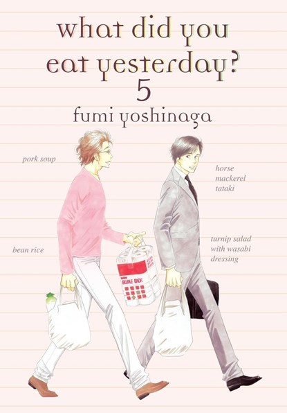 What Did You Eat Yesterday 5, Fumi Yoshinaga - Paperback - 9781939130808