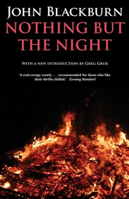 Nothing But the Night, John Blackburn - Paperback - 9781939140241