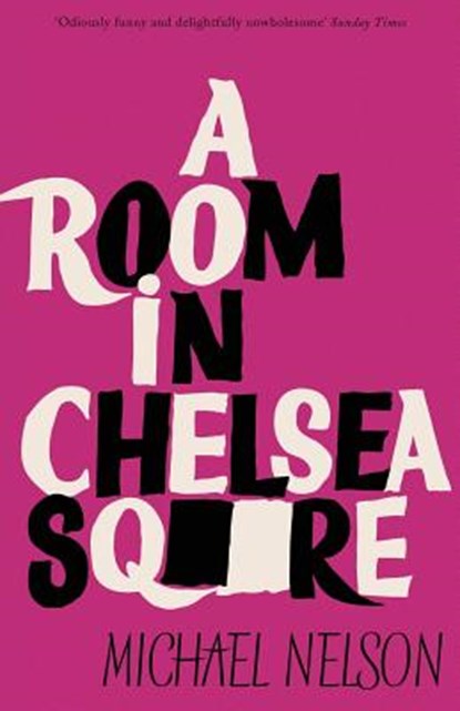 A Room in Chelsea Square, Michael Nelson - Paperback - 9781939140890