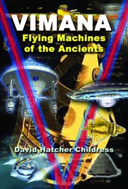 Vimana, David Hatcher (David Hatcher Childress) Childress - Paperback - 9781939149039