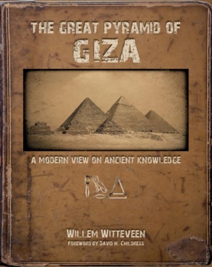 The Great Pyramid of Giza, Willem (Willem Witteveen) Witteveen - Gebonden - 9781939149626