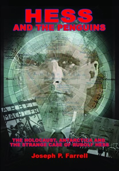 Hess and the Penguins, Joseph P. (Joseph P. Farrell) Farrell - Paperback - 9781939149855