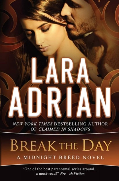 Break the Day, Lara Adrian - Paperback - 9781939193308