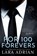 For 100 Forevers, Lara Adrian - Paperback - 9781939193469