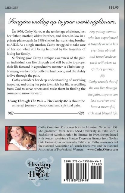 Living Through the Pain the Lonely Me, Cathy A Kurtz - Paperback - 9781939288448