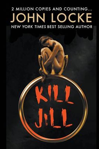 Kill Jill, John Locke - Paperback - 9781939337399