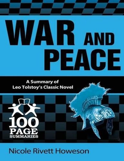 War and Peace, Nicole Rivett Howeson ; Leo Nikolayevich Tolstoy - Paperback - 9781939370051