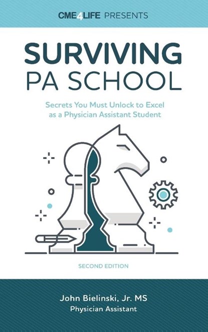 Surviving PA School, John Bielinski - Paperback - 9781939418982