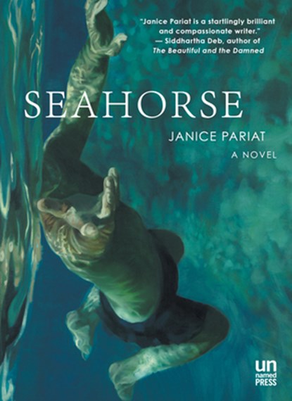 Seahorse, Janice Pariat - Paperback - 9781939419552