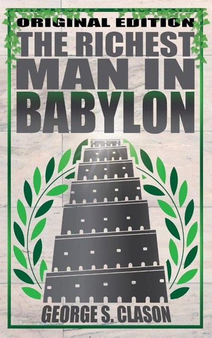 Richest Man in Babylon, George S Clason - Gebonden - 9781939438553