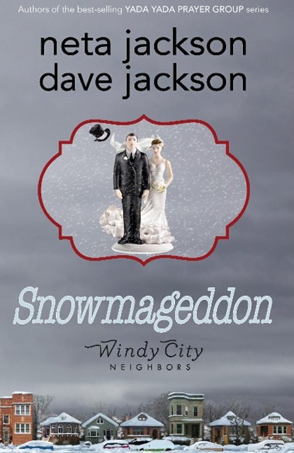 Snowmageddon, Dave Jackson ; Neta Jackson - Paperback - 9781939445001