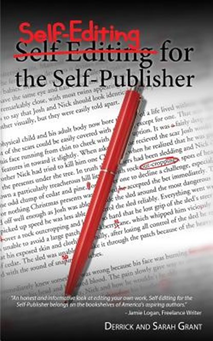 Self-Editing for Self-Publishers, Sarah Grant - Paperback - 9781939473592