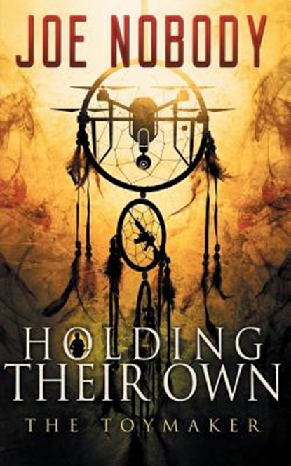 Holding Their Own X: The Toymaker, E. T. Ivester - Paperback - 9781939473776