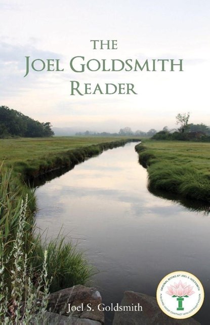 The Joel Goldsmith Reader, Joel S. Goldsmith - Paperback - 9781939542663