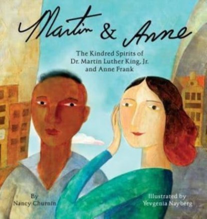 Martin & Anne, Nancy Churnin - Gebonden - 9781939547538