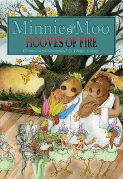 Minnie & Moo, Denys Cazet - Ebook - 9781939547682