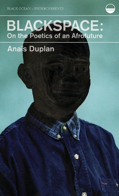 Blackspace, Anas Duplan - Paperback - 9781939568328